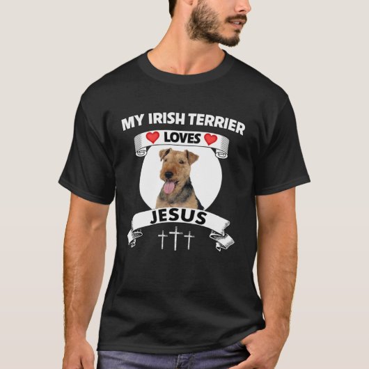 My Irish Terrier Loves Jesus Christian Family Dog  Tシャツ (正面)