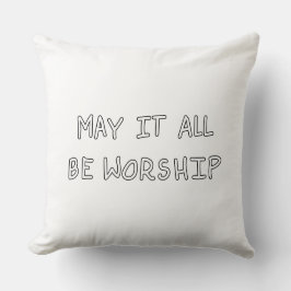 My it all be worship outline クッション