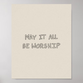 My it all be worship outline ポスター