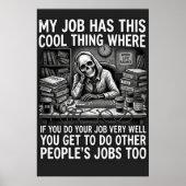 My job has this cool thing where if you do your jo ポスター (正面)