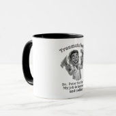 My job is humerus  and radius DOCTOR traumatologis マグカップ (正面左)