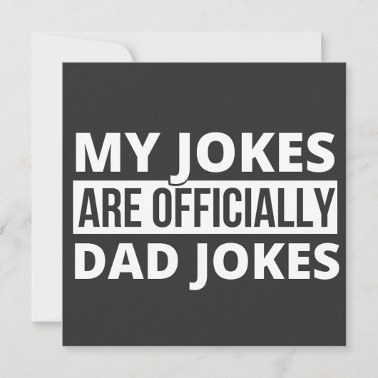 my jokes are dad jokes 招待状 (正面)