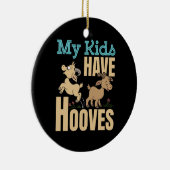 My Kids Have Hooves Goat Mom Dad Parent セラミックオーナメント (右)