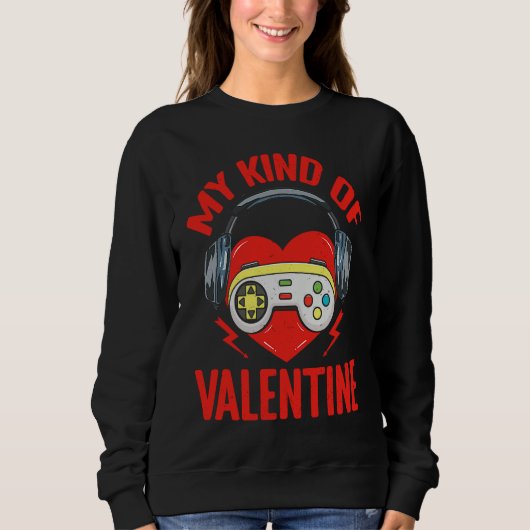 My Kind Valentine Gamer Valentines Day Gaming Men  スウェットシャツ (正面)