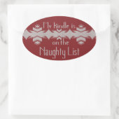 My Kindle Is on the Naughty List Sticker 楕円形シール (バッグ)