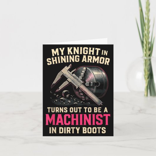 My Knight In Machinist Wife Girlfriend Funny Anniv カード (正面)