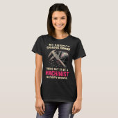 My Knight In Machinist Wife Girlfriend Funny Anniv Tシャツ (正面フル)
