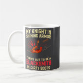 My Knight In Shining Funny Blacksmith Wife Women F コーヒーマグカップ (左)