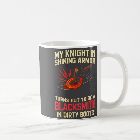 My Knight In Shining Funny Blacksmith Wife Women F コーヒーマグカップ (右)
