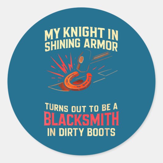 My Knight In Shining Funny Blacksmith Wife Women F ラウンドシール (正面)