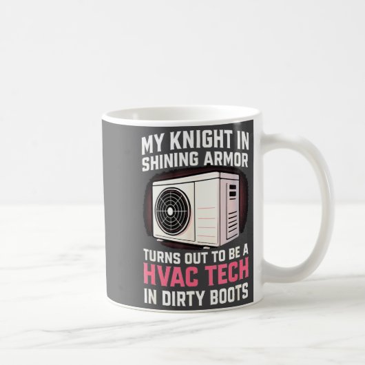 My Knight In Shining Funny Hvac Tech Wife Women Gi コーヒーマグカップ (右)