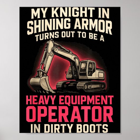 My Knight In Shining Heavy Equipment Operator Wife ポスター (正面)