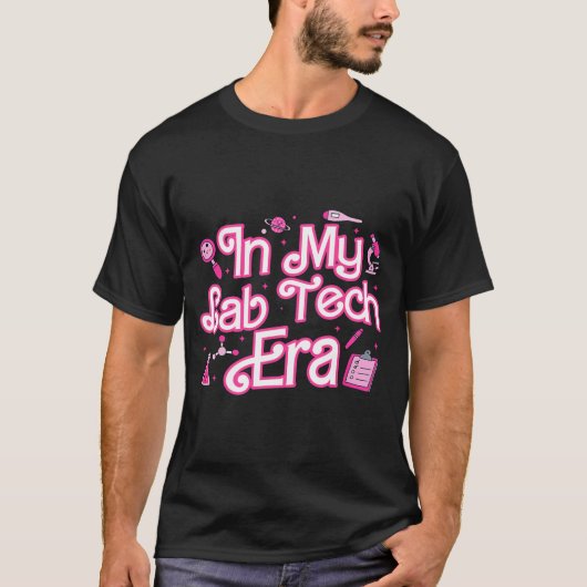 My Lab Tech Era Medical Laboratory Tシャツ (正面)