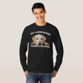 My Labrador thinks I m cool  dog 1 Tシャツ (正面フル)