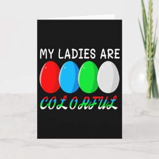 My Ladies Are Colorful Funny Chicken Farm Poultry  カード