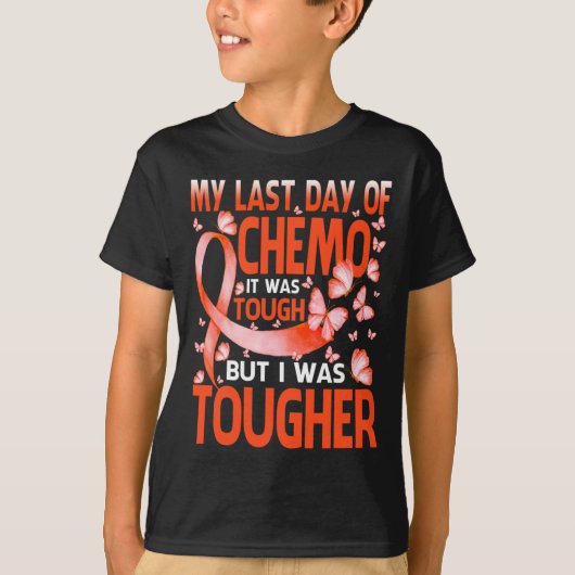 My Last Day Of Day Chemo Leukemia認識度 Tシャツ (正面)