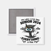 My Last First Day Senior 2024私はB素晴らしだ素晴らし マグネット (正面/裏面)