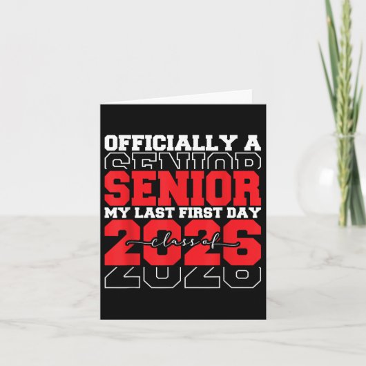 My Last First Day Shirt Senior 2026卒業クラス カード (正面)