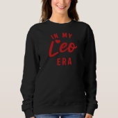 my Leo era sweatshirt ,Leo birthday gift スウェットシャツ (正面)