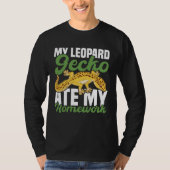 My Leopard Gecko Ate My Homework Lizard Tシャツ (正面)