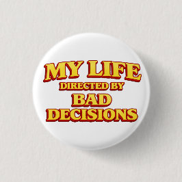 My Life Directed by Bad Decisions Movie Design 缶バッジ
