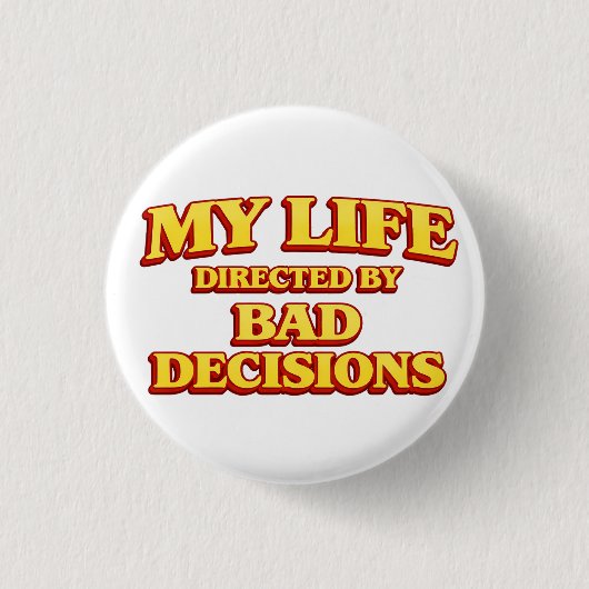 My Life Directed by Bad Decisions Movie Design 缶バッジ (正面)