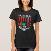 My Life Is All Rainbows And Butterflies Phlebotomi Tシャツ (正面)