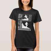 My Life Is Going Downhill Fast Skiing Skier Winter Tシャツ (正面)