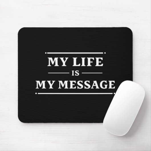 My Life Is My Message – Minimal Statement Typo マウスパッド (マウス)