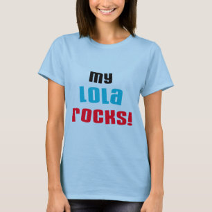 My Lola Rocks Tシャツ&ギフト Tシャツ