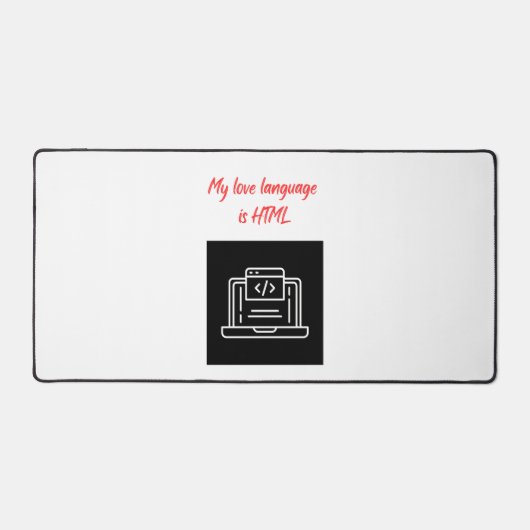 My Love Language is HTML デスクマット (正面)