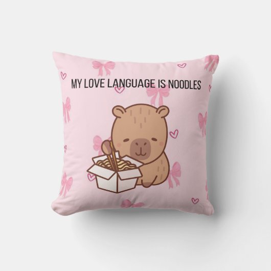 My Love Language Is Noodles | Kawaii Capybara Deco クッション (正面)