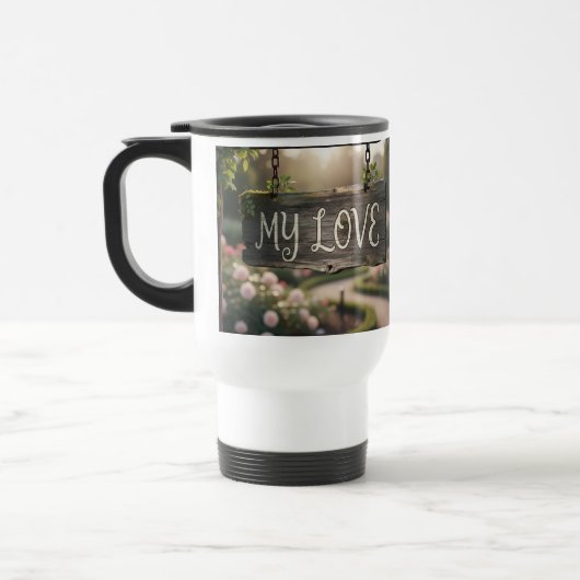 My Love Mug | Romantic Coffee Mug Gift for Couples トラベルマグ (左)