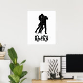 My Love Rocks -踊り ポスター (ホームオフィス)