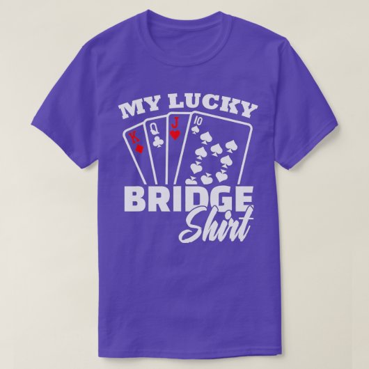 My Lucky Bridge Playing Card Game Poker Player The Tシャツ (デザイン正面)