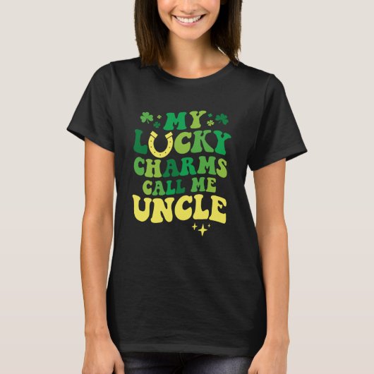 My Lucky Charms Call Me Uncle Groovy St Patrick's  Tシャツ (正面)