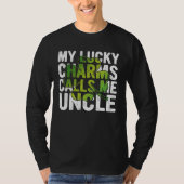 My Lucky Charms Call Me Uncle Shamrock C Tシャツ (正面)
