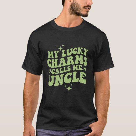My Lucky Charms Call Me Uncle St Patrick's Day Gro Tシャツ (正面)