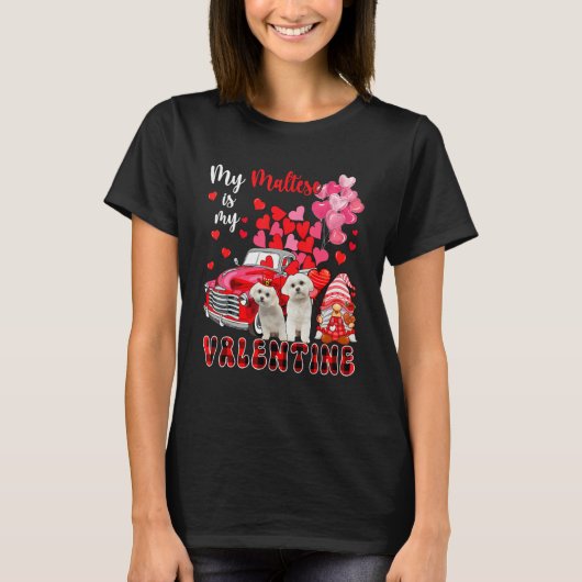 My Maltese Is My Valentine Two Dogs With Gnome Pic Tシャツ (正面)