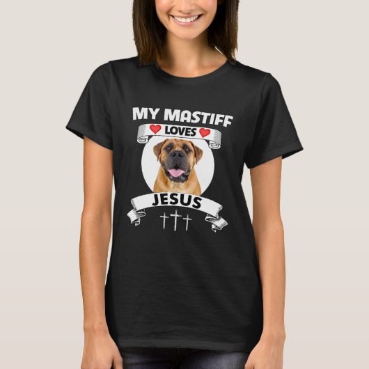 My Mastiff Loves Jesus Christian Bullmastiff Dog M Tシャツ (正面)