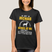 My Mcnab Winks At me Dog Owner Tシャツ (正面)