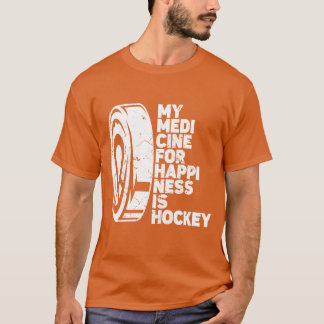 My Medicine for Happiness Sports Puck Athlete frie Tシャツ