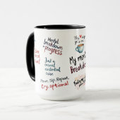 My Mental Breakdown Cup: A Relatable Design マグカップ (正面左)