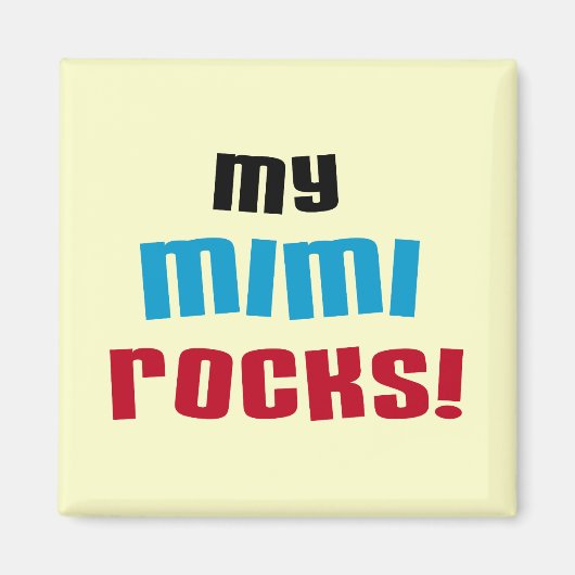 My Mimi Rocks Tシャツ&ギフト マグネット (正面)