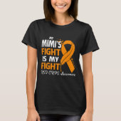 My Mimi's Fight Is My Fight Rsd Crps Awareness Fea Tシャツ (正面)