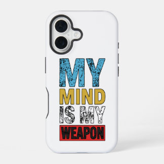 My Mind Is My Weapon Motivational Quote iPhone 16ケース