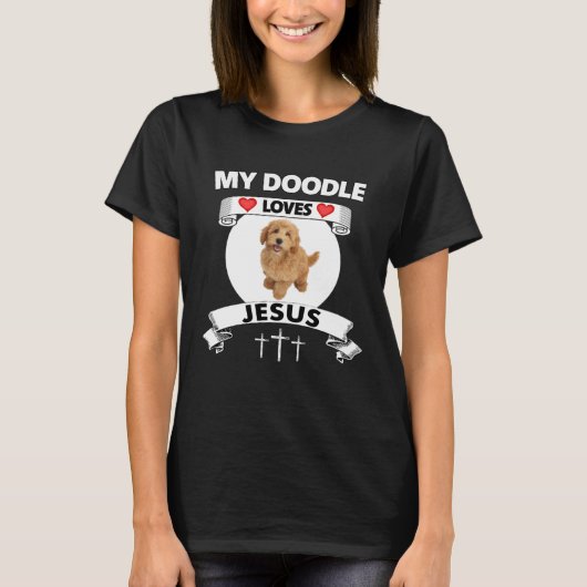 My Mini Golden Doodle Loves Jesus Christian Dog Mo Tシャツ (正面)