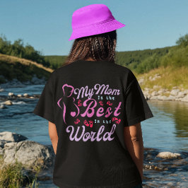 My Mom is Best Mom for Women Tシャツ
