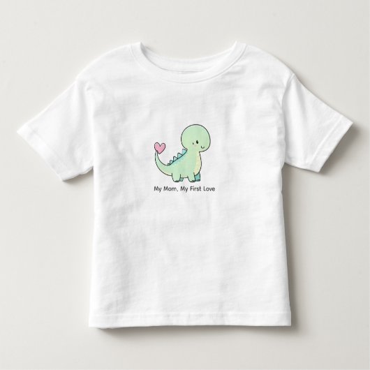 My Mom, My First Love Cute Dino Shirt for Kids トドラーTシャツ (正面)
