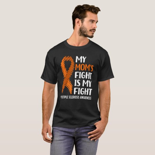 My Mom s Fight Multiple Sclerosis MS Awareness Tシャツ (正面フル)